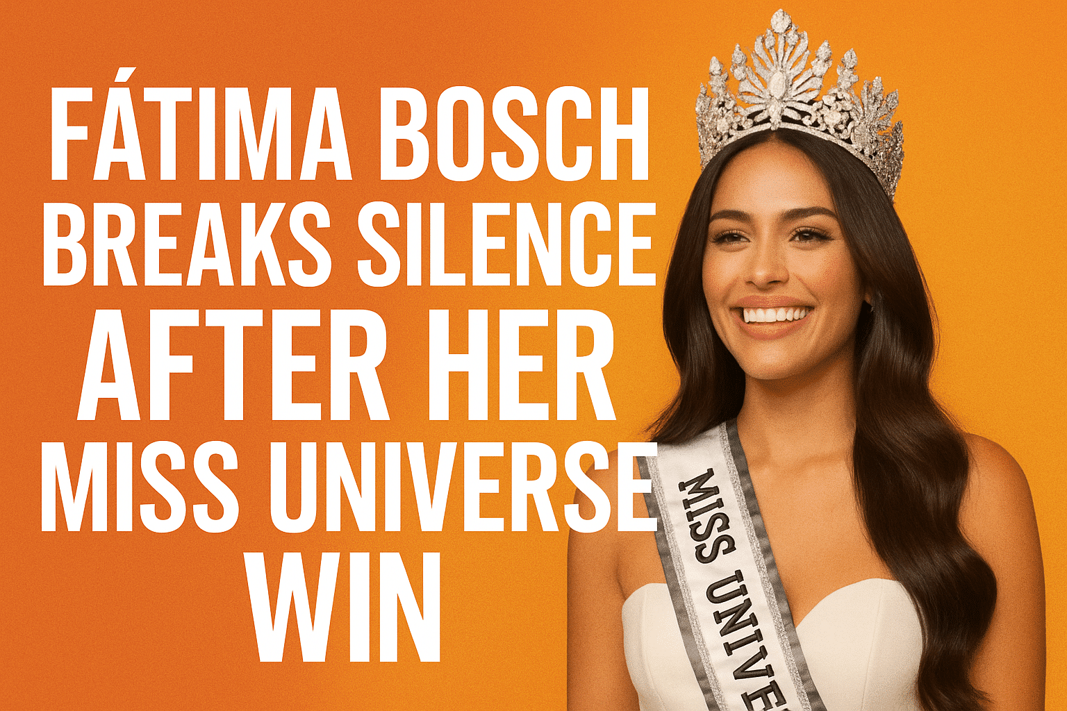 Fátima Bosch Speaks After Miss Universe Win