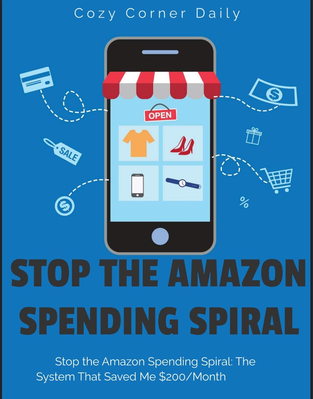 stop the amazon spending spiral: the system that saved me $200/month