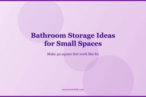 Bathroom Storage Ideas for Small Spaces That Actually Work