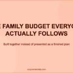How to Create a Family Budget Everyone in the House Actually Agrees To