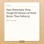 Easy Homemade Pizza Dough (10 Minutes of Work, Better Than Delivery)