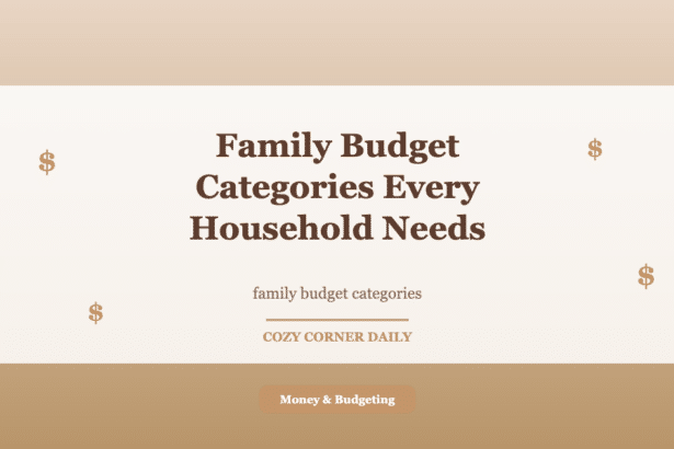 Family Budget Categories Every Household Needs