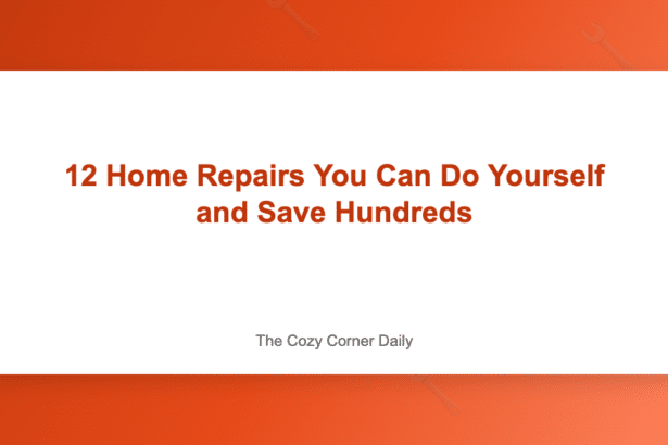 12 Home Repairs You Can Do Yourself and Save Hundreds