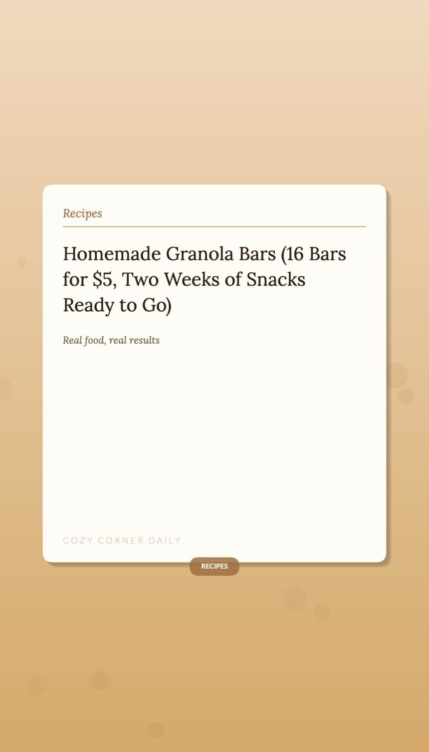 Homemade Granola Bars (16 Bars for , Two Weeks of Snacks Ready to Go) Homemade Granola Bars (16 Bars for , Two Weeks of Snacks Ready to Go)