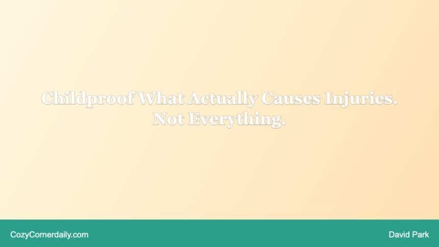 How to Childproof Your Home Without Spending a Fortune