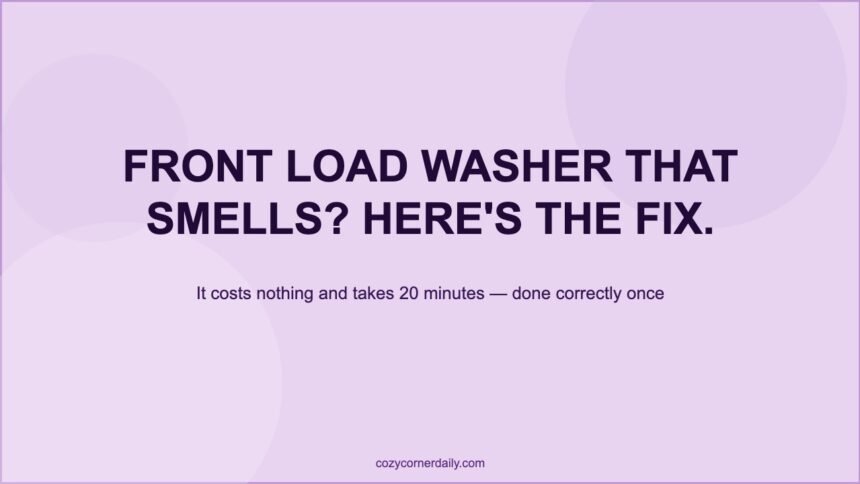 How to Clean a Front Load Washing Machine That Smells Like Mildew