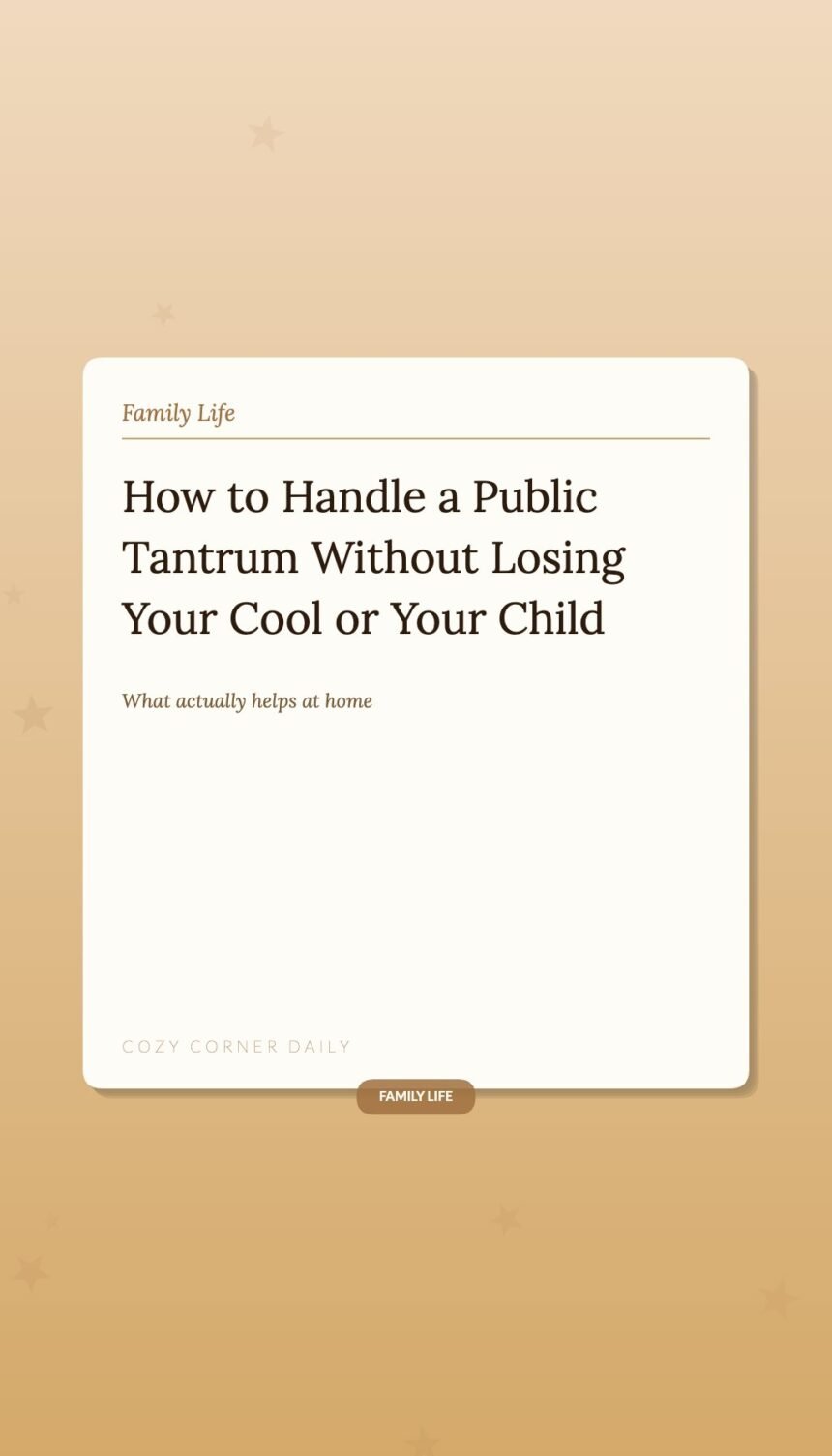 How to Handle a Public Tantrum Without Losing Your Cool or Your Child How to Handle a Public Tantrum Without Losing Your Cool or Your Child