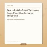 How to Install a Smart Thermostat Yourself and Start Saving on Energy Bills