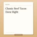 How to Make Classic Beef Tacos