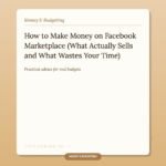 How to Make Money on Facebook Marketplace (What Actually Sells and What Wastes Your Time)