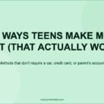 How to Make Money Quick for Teens — Real Methods That Actually Pay