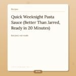 Quick Weeknight Pasta Sauce (Better Than Jarred, Ready in 20 Minutes)