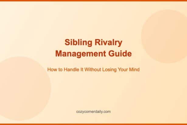 Sibling Rivalry: How to Manage It Without Losing Your Mind