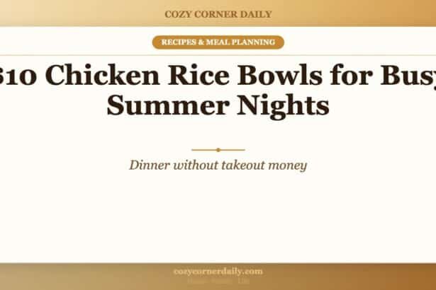  Chicken Rice Bowls for Busy Summer Nights