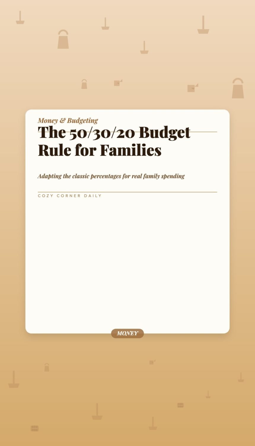 The 50/30/20 Budget Rule Explained for Families Who Cannot Make It Work