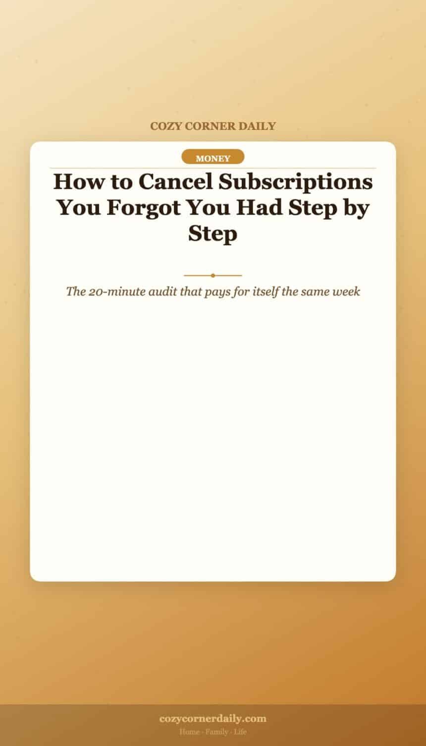 How to Cancel Subscriptions You Forgot You Had Step by Step