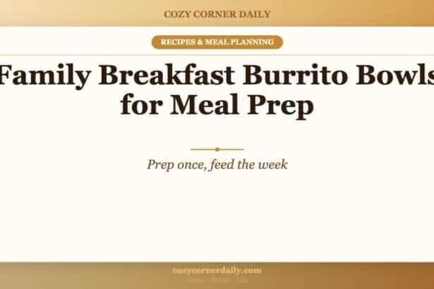Family Breakfast Burrito Bowls for Meal Prep