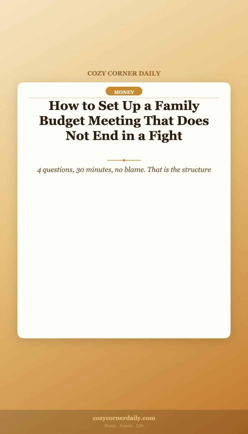 How to Set Up a Family Budget Meeting That Does Not End in a Fight