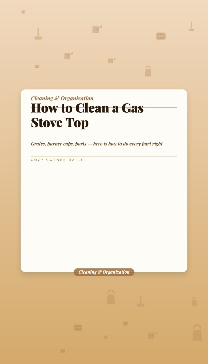 How to Clean a Gas Stove Top (Without Ruining the Burners)