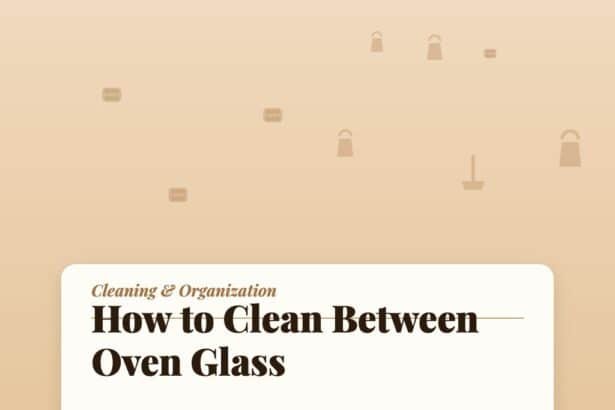 How to Clean Between Oven Glass (Without Taking the Door Apart)