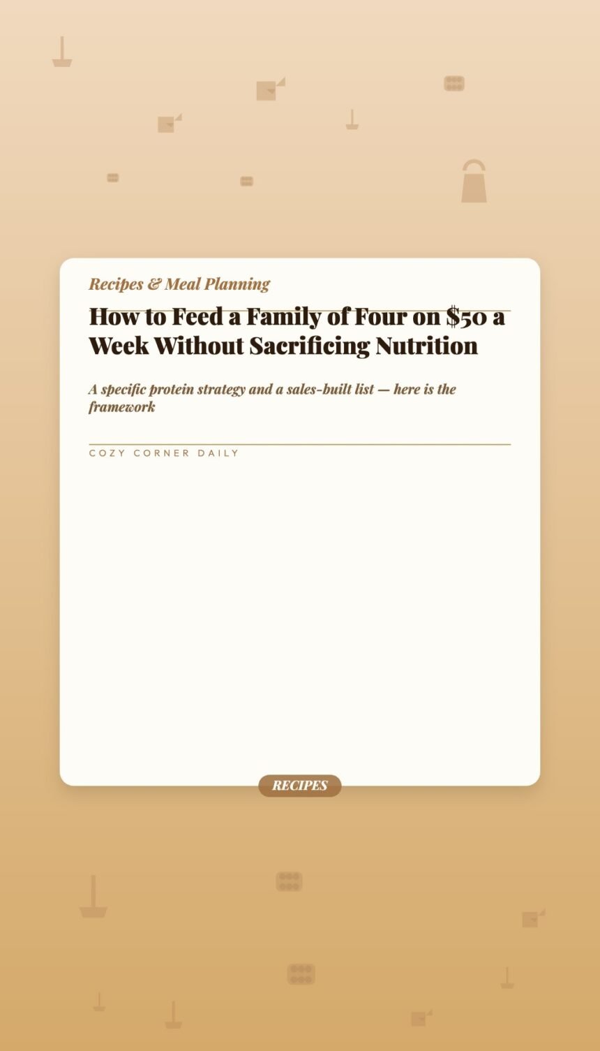 How to Feed a Family of Four on  a Week Without Sacrificing Nutrition