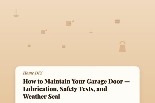How to Maintain Your Garage Door — Lubrication, Safety Tests, and Weather Seal