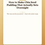 How to Make Chia Seed Pudding That Actually Sets Overnight
