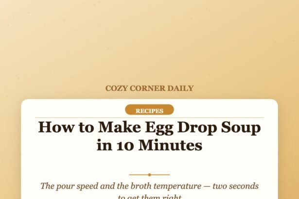 How to Make Egg Drop Soup in 10 Minutes