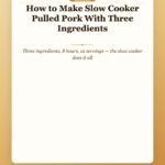 How to Make Slow Cooker Pulled Pork With Three Ingredients