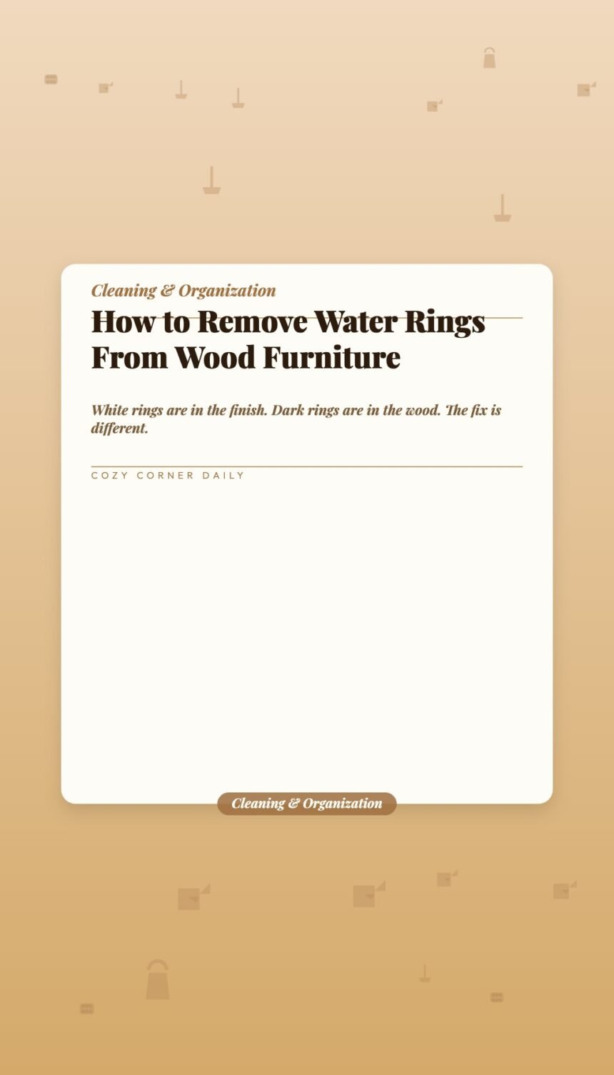 How to Remove Water Rings From Wood Furniture