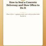 How to Seal a Concrete Driveway and How Often to Do It