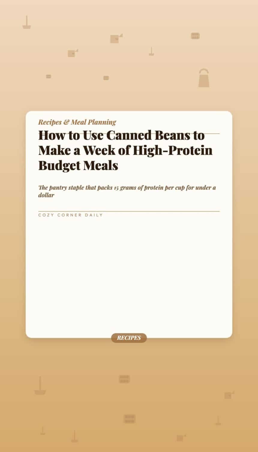 How to Use Canned Beans to Make a Week of High-Protein Budget Meals