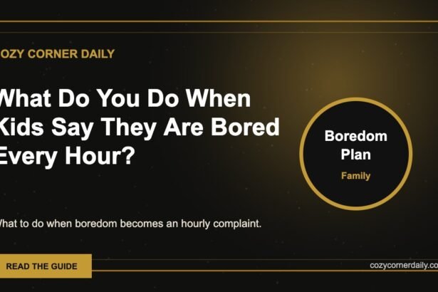What Do You Do When Kids Say They Are Bored Every Hour?