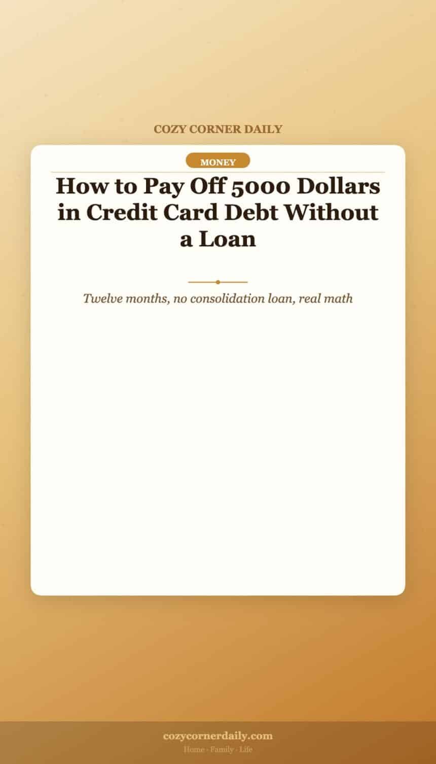 How to Pay Off 5000 Dollars in Credit Card Debt Without a Loan