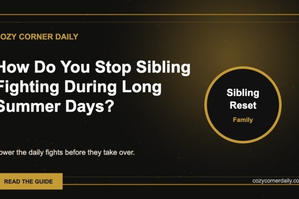 How Do You Stop Sibling Fighting During Long Summer Days?