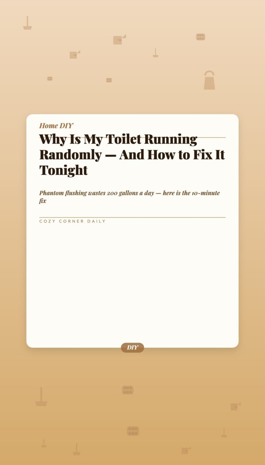 Why Is My Toilet Running Randomly  –  And How to Fix It Tonight